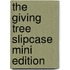 The Giving Tree Slipcase Mini Edition
