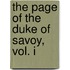 The Page Of The Duke Of Savoy, Vol. I