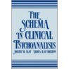 The Schema in Clinical Psychoanalysis door Laura Slap-Shelton