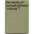 The Works Of Samuel Johnson  Volume 7