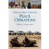 Twenty First Century Peace Operations