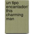 Un tipo encantador/ This Charming Man