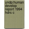 Undp:human Develop Report 1994 Hdrs C by United States Development Prog