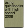 Using QuickBooks with High Speed 2008 door Emmanuel Ike