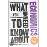 What You Need To Know About Economics door Sumeet Desai