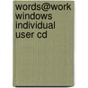 Words@work Windows Individual User Cd door Vandalay Group
