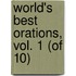 World's Best Orations, Vol. 1 (of 10)