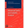 Advanced Stress And Stability Analysis door V.I. Feodosiev