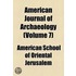 American Journal Of Archaeology (V. 7)