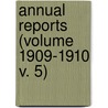 Annual Reports (Volume 1909-1910 V. 5) by New Hampshire