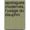 Apologues Modernes, L'Usage Du Dauphin door Sylvain Maréchal