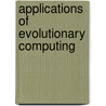 Applications Of Evolutionary Computing door Gunther Raidl
