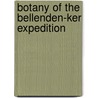 Botany Of The Bellenden-Ker Expedition door Frederick Manson Bailey