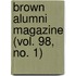 Brown Alumni Magazine (Vol. 98, No. 1)