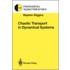 Chaotic Transport In Dynamical Systems