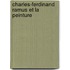 Charles-Ferdinand Ramus Et La Peinture