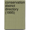 Conservation District Directory (1995) by Montana Conservation Districts Bureau