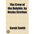 Crew Of The Dolphin, By Hesba Stretton