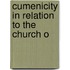 Cumenicity In Relation To The Church O