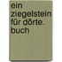 Ein Ziegelstein Für Dörte. Buch