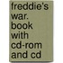 Freddie's War. Book With Cd-rom And Cd