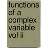 Functions Of A Complex Variable Vol Ii door edouard. Goursat