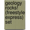 Geology Rocks! (Freestyle Express) Set door Rebecca Faulkner