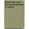 Greetings and Phrases/Saludos y Frases door Kathleen Petelinsek