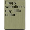 Happy Valentine's Day, Little Critter! door Mercer Mayer