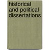 Historical and Political Dissertations door Henry Brougham Brougham And Vaux