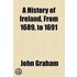 History Of Ireland, From 1689, To 1691