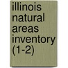 Illinois Natural Areas Inventory (1-2) door University Of Illinois Architecture
