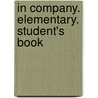 In Company. Elementary. Student's Book door Simon Clarke
