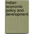 Indian Economic Policy And Development