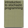 Introduction to Stochastic Programming door John R. Birge