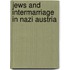 Jews and Intermarriage in Nazi Austria