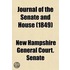 Journal Of The Senate And House (1849)