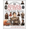 Kings And Queens Ultimate Sticker Book door Dk Publishing