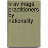Krav Maga Practitioners by Nationality door Not Available