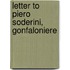 Letter To Piero Soderini, Gonfaloniere