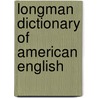Longman Dictionary Of American English door Pearson Longman