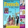 Make Over Your French In Just 3 Weeks! door Luc Nisset
