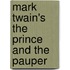 Mark Twain's The Prince and the Pauper