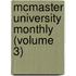 McMaster University Monthly (Volume 3)