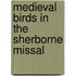 Medieval Birds in the Sherborne Missal