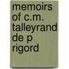 Memoirs Of C.M. Talleyrand De P Rigord door Stewarton