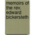 Memoirs Of The Rev. Edward Bickersteth