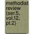 Methodist Review (ser.5, Vol.12, Pt.2)