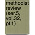 Methodist Review (ser.5, Vol.32, Pt.1)