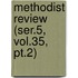 Methodist Review (ser.5, Vol.35, Pt.2)